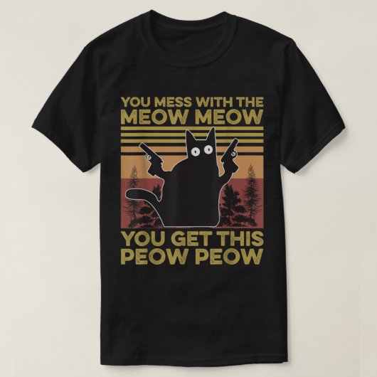 Funny Cat Meow Meow Peow Peow T-Shirt (Design vorne)