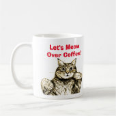 Funny Cat Meow Zitat Kaffeetasse (Links)