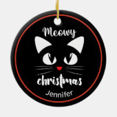 Funny Cat Meowy Christmas Personalisiert Keramik Ornament (Hinten)