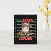 Funny Cat Mugshot Sehr geehrter Herr Santa I kann Karte (Gelbe Blume)