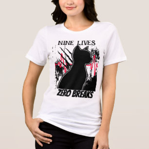 Funny Cat "Nine Lives Zero Breaks" Med Spaß Nurse Tri-Blend Shirt