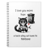 Funny Cat Notebook – Valentine Love Quote Notizblock (Vorderseite)