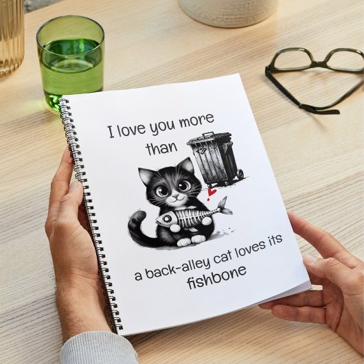 Funny Cat Notebook – Valentine Love Quote Notizblock