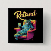 Funny Cat on couch Retirement Button (Vorderseite)