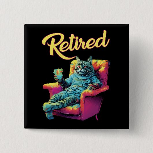 Funny Cat on couch Retirement Button (Vorderseite)