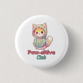 Funny Cat Paw‑sitive Club – Cute Hoodie Kitty Button (Vorderseite)
