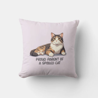 Funny Cat Pillow - Stolzes Elternteil einer verwöh Kissen