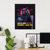 Funny Cat Poster - Frag mir über meine Cat Wall Ar (Heimbüro)
