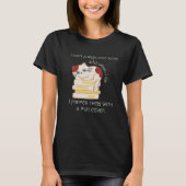 Funny Cat Pun für Buchwürmer T-Shirt (Vorderseite)