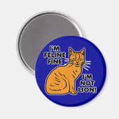 Funny Cat Pun Orange Feline Fine Kitty Magnet (Vorderseite/Rückseite)