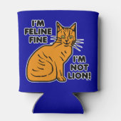 Funny Cat Pun Orange Kitty Feline Fine Dosenkühler (Rückseite)