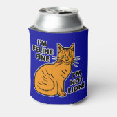 Funny Cat Pun Orange Kitty Feline Fine Dosenkühler (Kanne Rückseite)