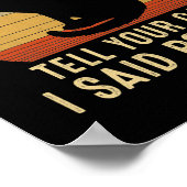 Funny Cat Retro Erzähl deiner Katze, sagte ich Psp Poster (Ecke)