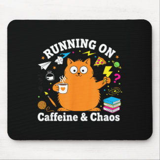 Funny Cat Running on Caffeine and Chaos Love Mousepad
