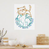 Funny Cat Saving the Planet Lazy Environmentalist  Poster (Küche)