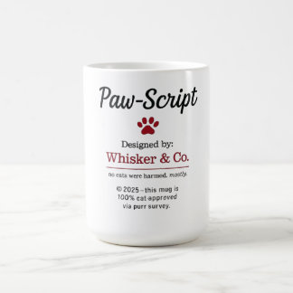 Funny cat script Mug Kaffeetasse