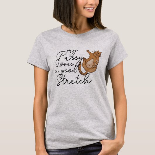 Funny Cat Shirt, meine Pussy Lieben Ein gutes T-Sh T-Shirt (Vorderseite)