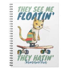 Funny Cat Skate Board sie hassen Geschenk für Kind Notizblock