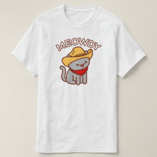 Funny Cat T - Shirt - "MEOWDY"