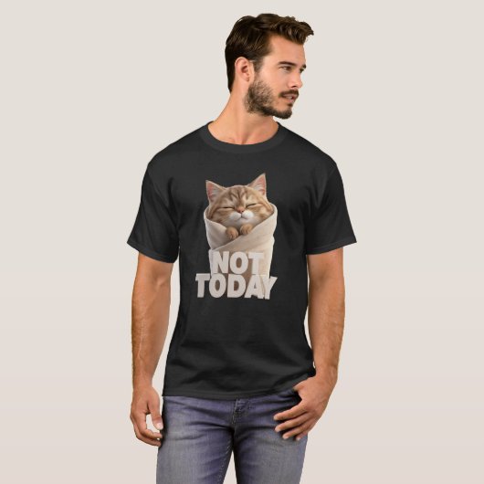Funny Cat T-Shirt | Not Today Lazy Cat (Vorne ganz)