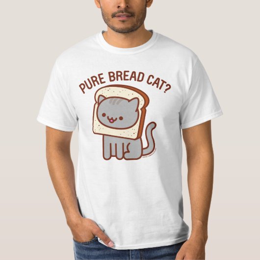 Funny Cat T - Shirt - "PURE BREAD CAT?" (Vorderseite)