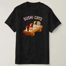 Funny Cat T - Shirt - SUSHI CATS