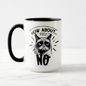 Funny Cat Tasse, Unglaublich witzig 'No Means No' Tasse (Links)