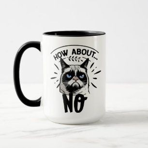 Funny Cat Tasse, Unglaublich witzig 'No Means No'  Tasse