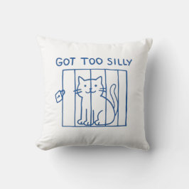 Funny Cat Throw Kissen - zu Albern Niedlich Got