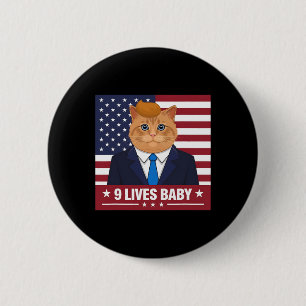 Funny Cat Trump 9 Lebt Baby Funny Vote für Trump Button