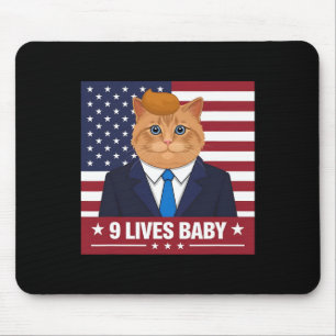 Funny Cat Trump 9 Lebt Baby Funny Vote für Trump Mousepad