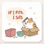 Funny Cat Wenn ich mich hinziehe, sitze ich Unters Rechteckiger Pappuntersetzer (Vorderseite)