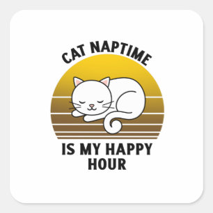 Funny Cat Zitat Chat naptime ist meine glückliche Quadratischer Aufkleber