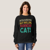 Funny Cat Zitat eingeführt, aber willens zu diskut Sweatshirt (Vorne ganz)