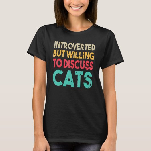 Funny Cat Zitat eingeführt, aber willens zu diskut T-Shirt (Vorderseite)