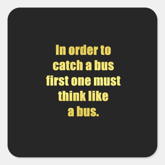 Funny Cata Bus Joke Quadratischer Aufkleber (Vorderseite)