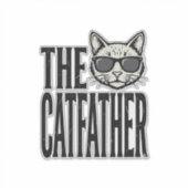 Funny Catfather Vintage Cat Quote Graphic Shirt_1 Aufkleber (Vorderseite)
