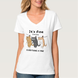 Funny Cats Es ist gut, dass ich gut bin alles ist T-Shirt