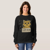 Funny, Cats I Hate People, Cat Lovers Sweatshirt (Vorne ganz)