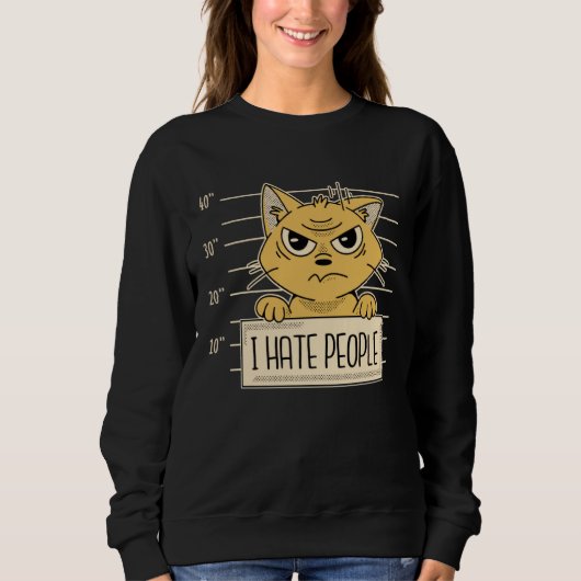 Funny, Cats I Hate People, Cat Lovers Sweatshirt (Vorderseite)
