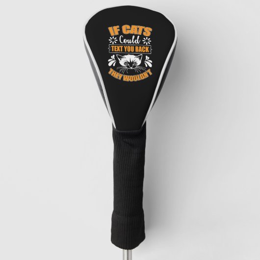 Funny Cats Owner Cat Funny Designs Golf Headcover (Vorderseite)
