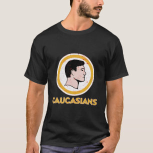 Funny Caucasian T-Shirt