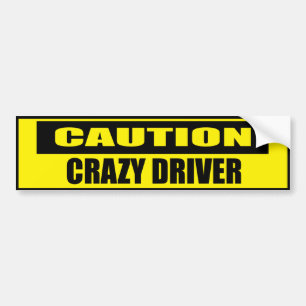 Funny Cauzy Crazy Driver Autoaufkleber
