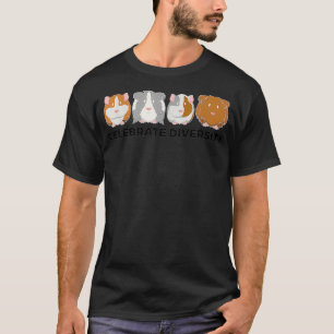 Funny Celebrate Diversity Niedliche Guinea Gift fü T-Shirt