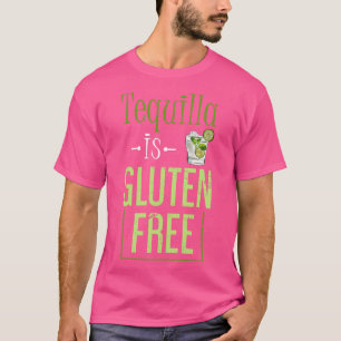 Funny Celiac Disease Gift Tequilla Gluten frei T-Shirt