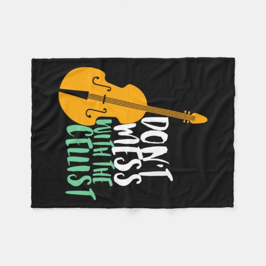 Funny Cello Player Dont Mess With The Cellist Fleecedecke (Vorderseite (Horizontal))