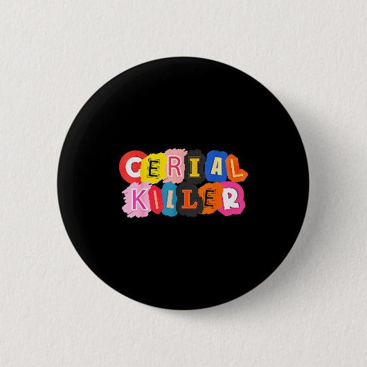 Funny Cereal Killer Cereal Design For Breakfast Lo Button (Vorderseite)