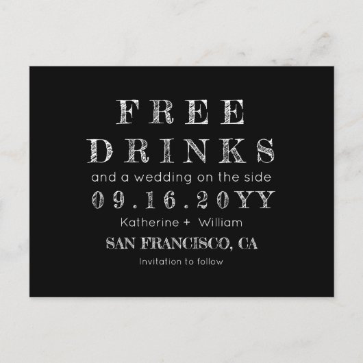 Funny Chalkboard kostenlose Getränke Hochzeit rett Ankündigungspostkarte (Vorderseite)