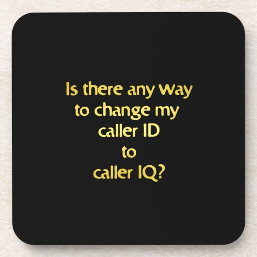 Funny Changing ID to IQ Joke Getränkeuntersetzer (Vorderseite)