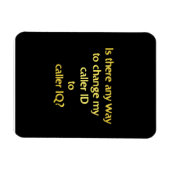 Funny Changing ID to IQ Joke Magnet (Horizontal)
